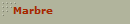 Marbre